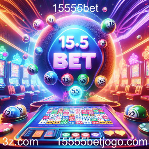 Descubra o Mundo do Bingo Online no 15555bet