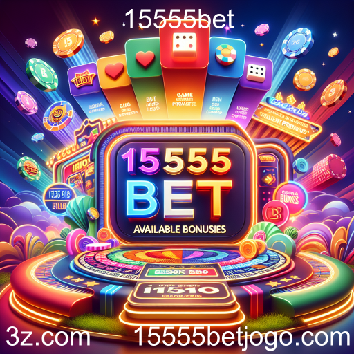 Descubra as Promoções Especiais da 15555bet